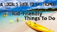 A Local's Guide to St. Thomas: Kid-Friendly Things to Do
