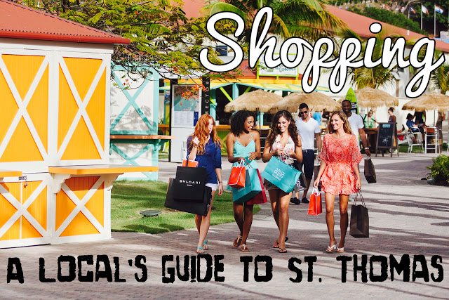 A Local's Guide to St. Thomas Shopping