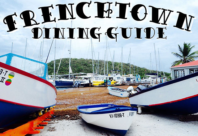 St Thomas: Frenchtown Restaurant Guide