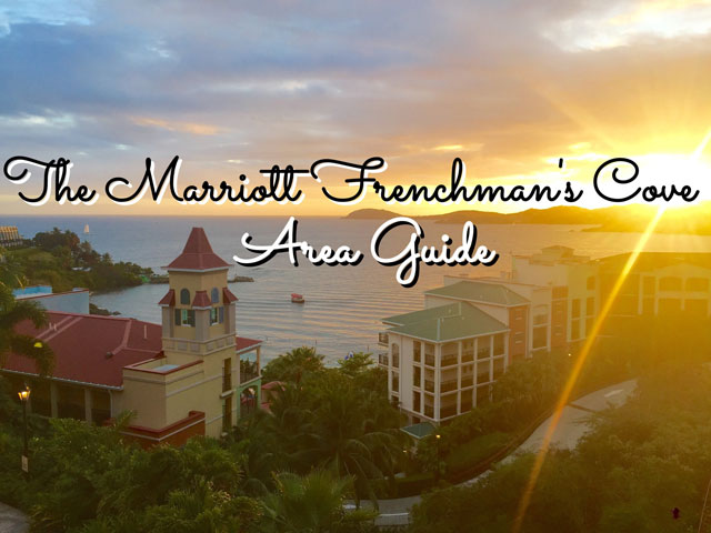 The Marriott Frenchman's Cove Area Guide