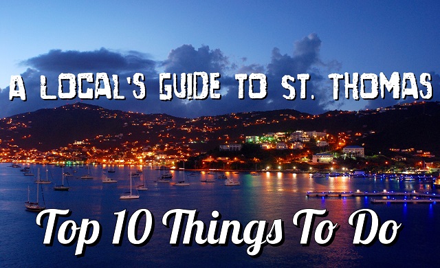 AD DEMO: Top 10 Things to Do in St Thomas