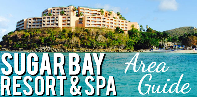 Revised Sugar Bay Resort & Spa: Area Guide