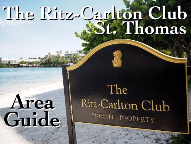 The Ritz Carlton Club St. Thomas Area Guide