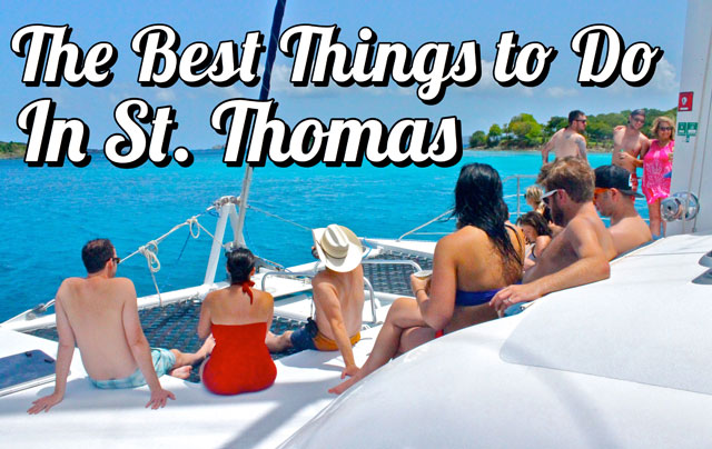 The Best Things to Do in St. Thomas