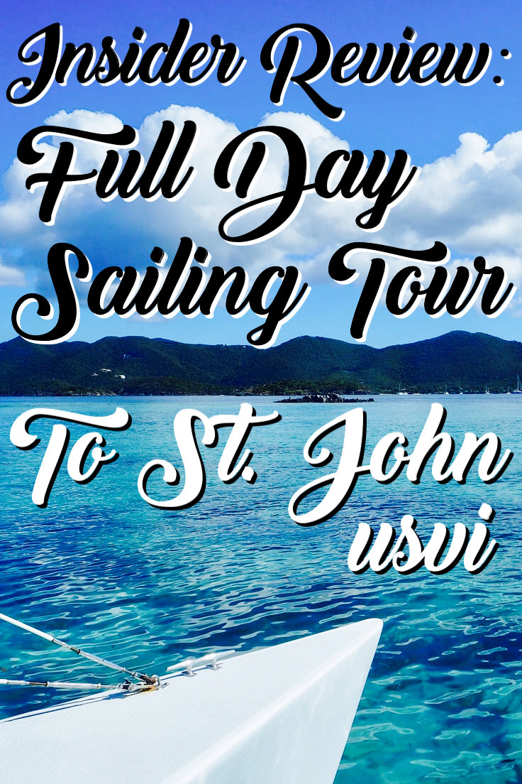 Insider Review: Full Day Sailing Tour to St John