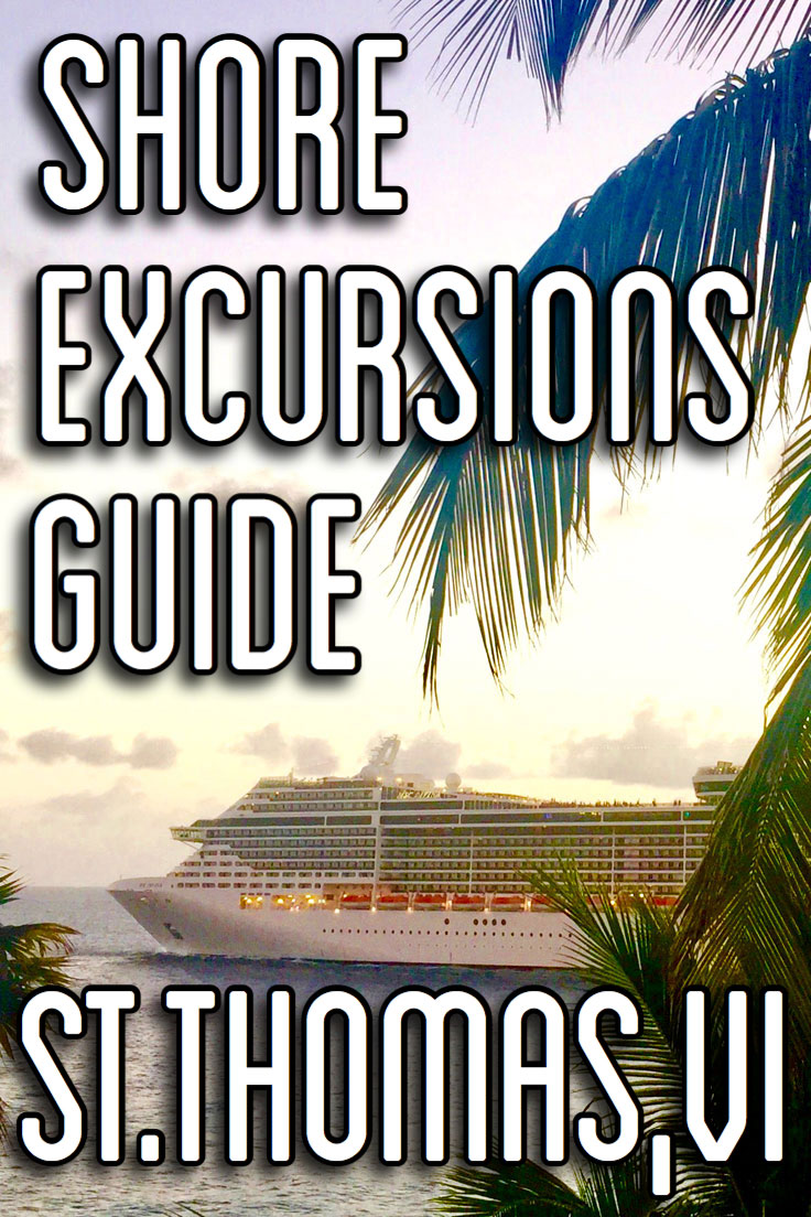 Shore Excursions: St Thomas Guide