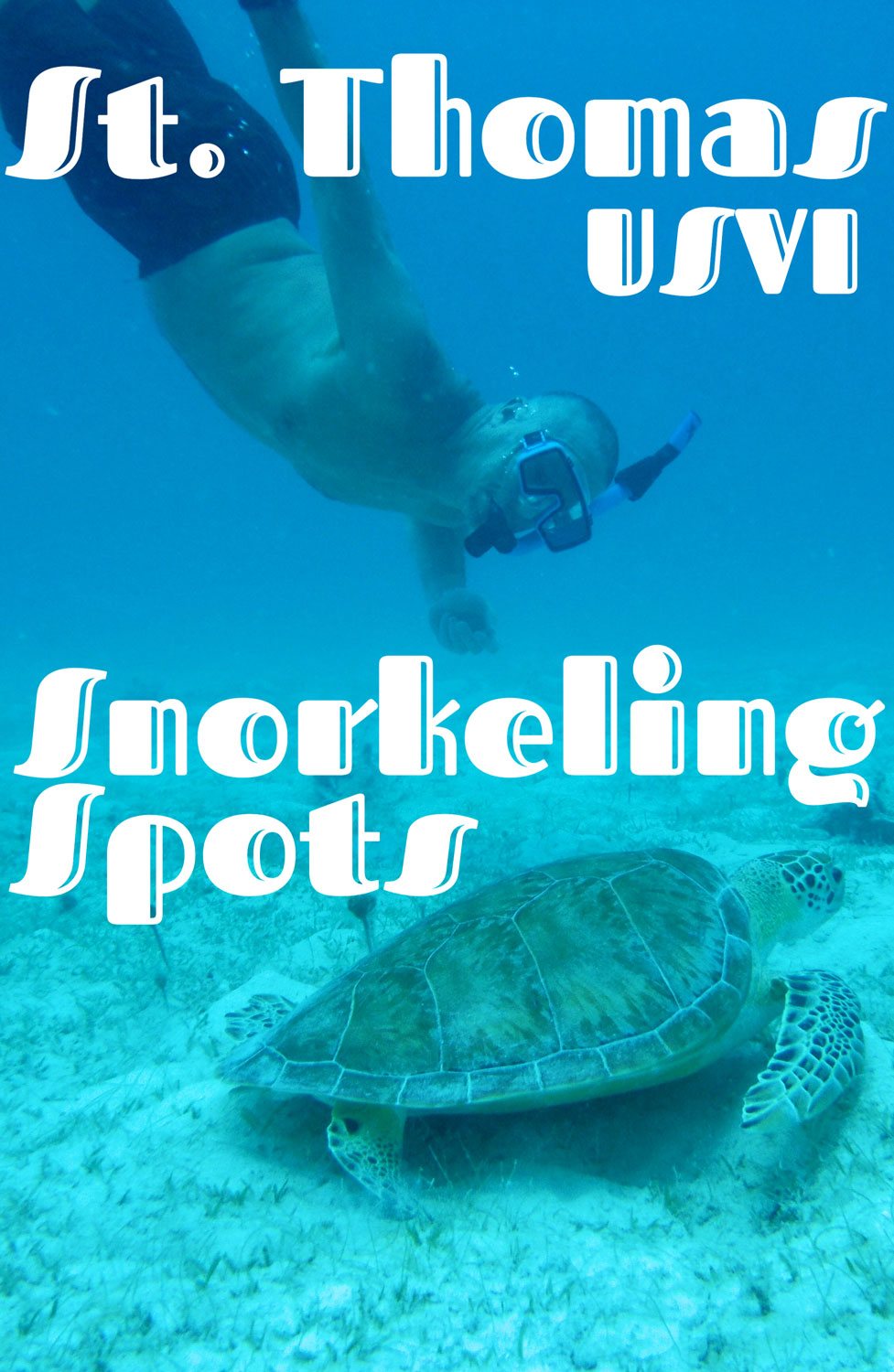 St. Thomas Snorkeling Spots: Choosing What's Best For You